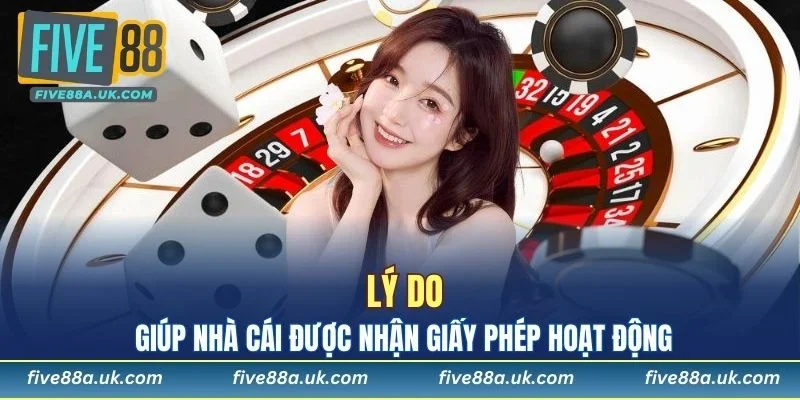 Các lý do của việc nhà cái được tổ chức cấp giấy phép hoạt động