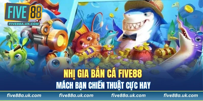 Nhị Gia Bắn Cá
