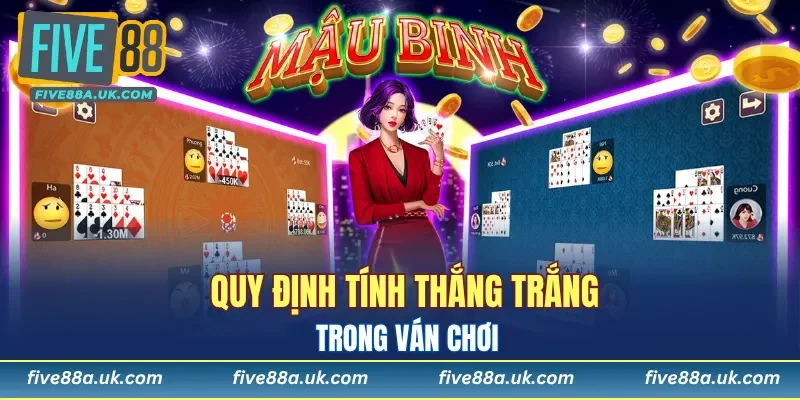 Quy định tính thắng trắng trong ván chơi