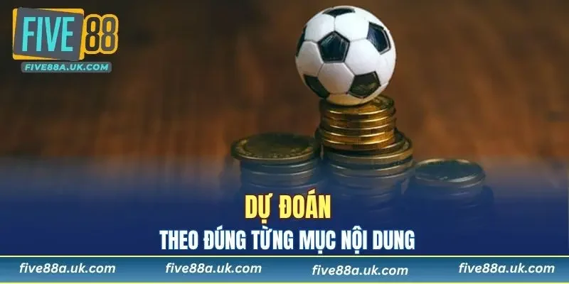 Soi kèo Châu Âu theo đúng mục nội dung