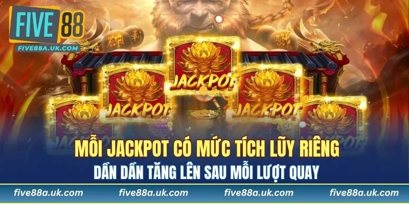 Tựa game cung cấp nhiều cấp độ jackpot